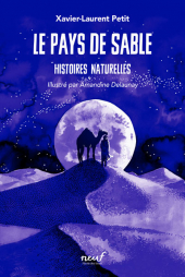 Le pays de sable - Histoires naturelles