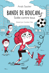 Bande de boucans - tome 2 : Solée contre tous