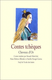 Contes tchèques. Cheveux d'or