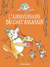 Chat assassin - T4 : l'anniversaire du Chat assassin 