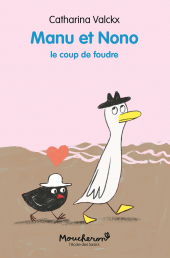 Manu et Nono - Le coup de foudre
