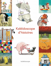 Kaléidoscope d'histoires