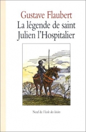 La légende de saint-Julien l'Hospitalier