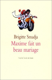 Maxime fait un beau mariage