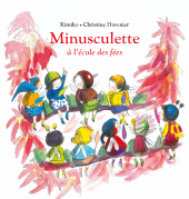 Minusculette à l'école des fées