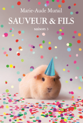 Sauveur & fils Saison 3 