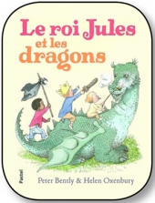 Le roi Jules et les dragons