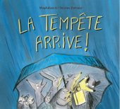 La tempête arrive !