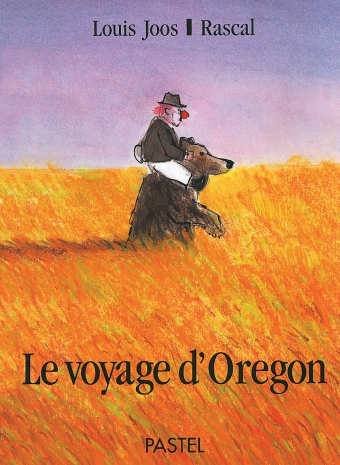 Voyage d'Oregon (Le)