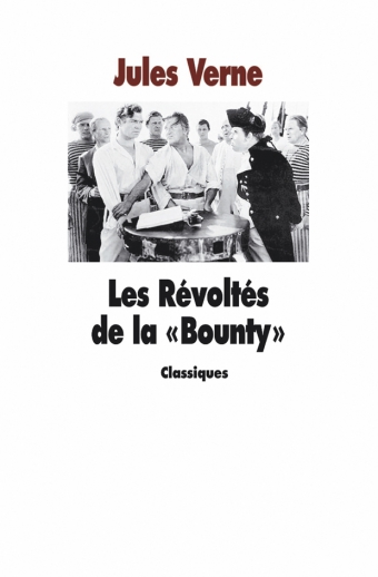 Les Révoltés de la "Bounty" - Jules Verne