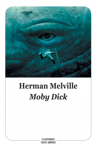 Moby Dick - Herman Melville