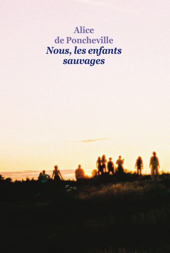 Nous, les enfants sauvages