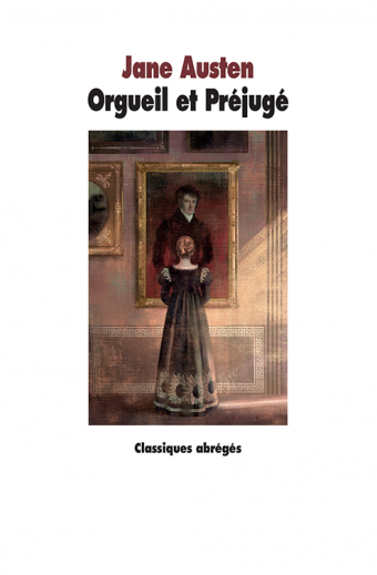 Orgueil et Préjugé - Jane Austen