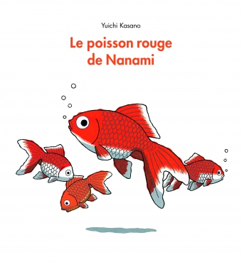 Le poisson rouge de Nanami  L'école des loisirs, Maison d'Édition
