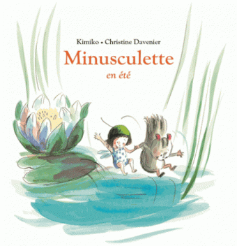 Minusculette en Ã©tÃ©