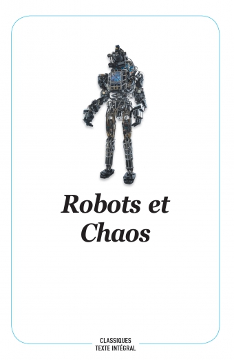 Robots et Chaos -  Collectif