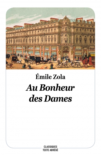 Au Bonheur des Dames - Émile Zola