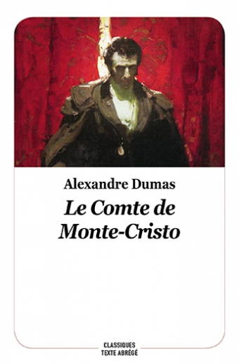 Le Comte de Monte-Cristo - Alexandre Dumas