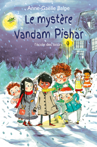 Le mystère Vandam Pishar  L'école des loisirs, Maison d'Édition