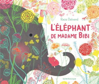 Éléphant de Madame Bibi (L')