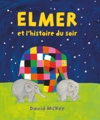 Elmer et l'histoire du soir  L'école des loisirs, Maison d