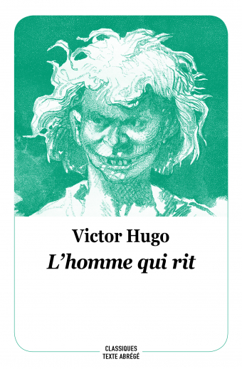 L'homme qui rit - Victor Hugo