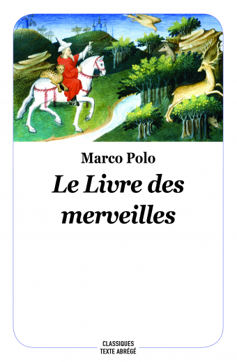 Le Livre des merveilles - Marco Polo
