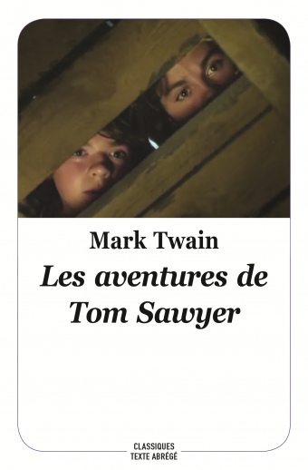 Les Aventures de Tom Sawyer - Mark Twain