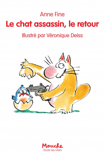 Chat Assassin Le Retour Le Lécole Des Loisirs